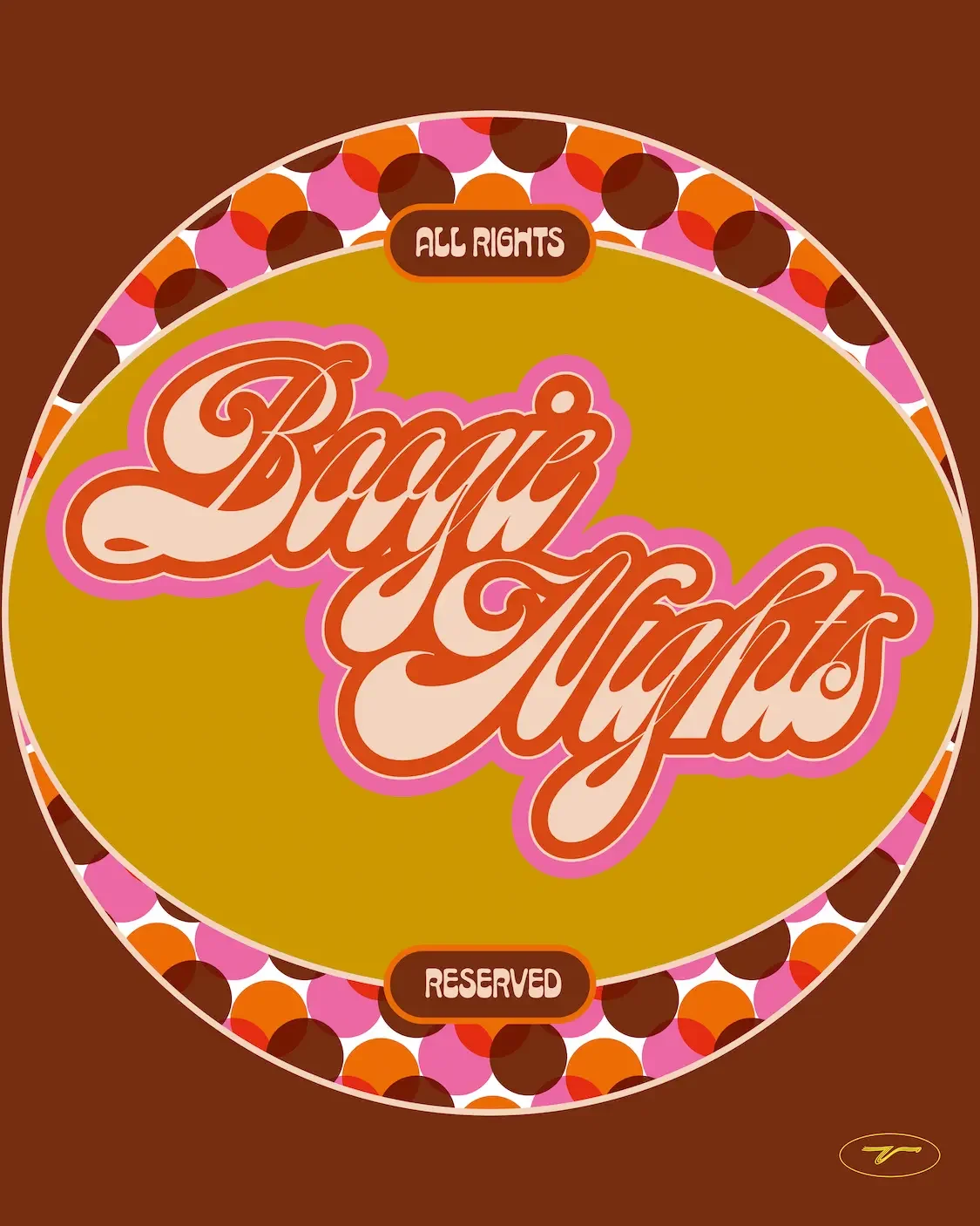 Illustration rétro aux couleurs marron, orange et rose avec la phrase “Boogie Nights, All rights reserved” au centre.