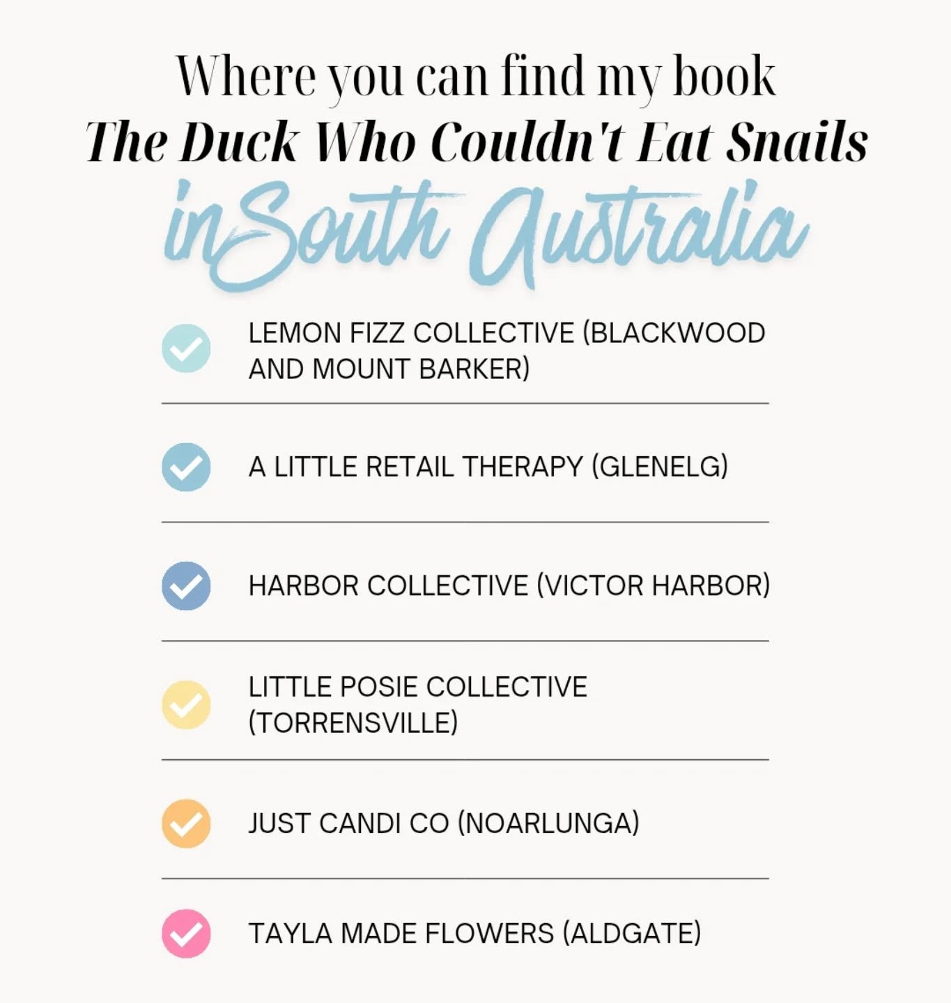 My books are always stocked in these seven fabulous places in South Australia!! If you're looking to save on postage, head in store and check them out! 

@lfc_blackwood
@lemonfizzcollective 
@a.little.retail.therapy
@harbor.collective 
@littleposieco