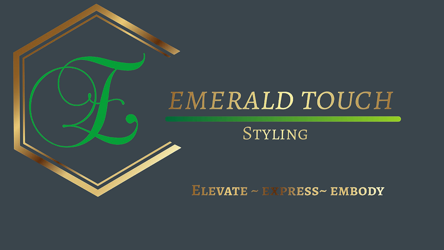 Emerald Touch Styling
