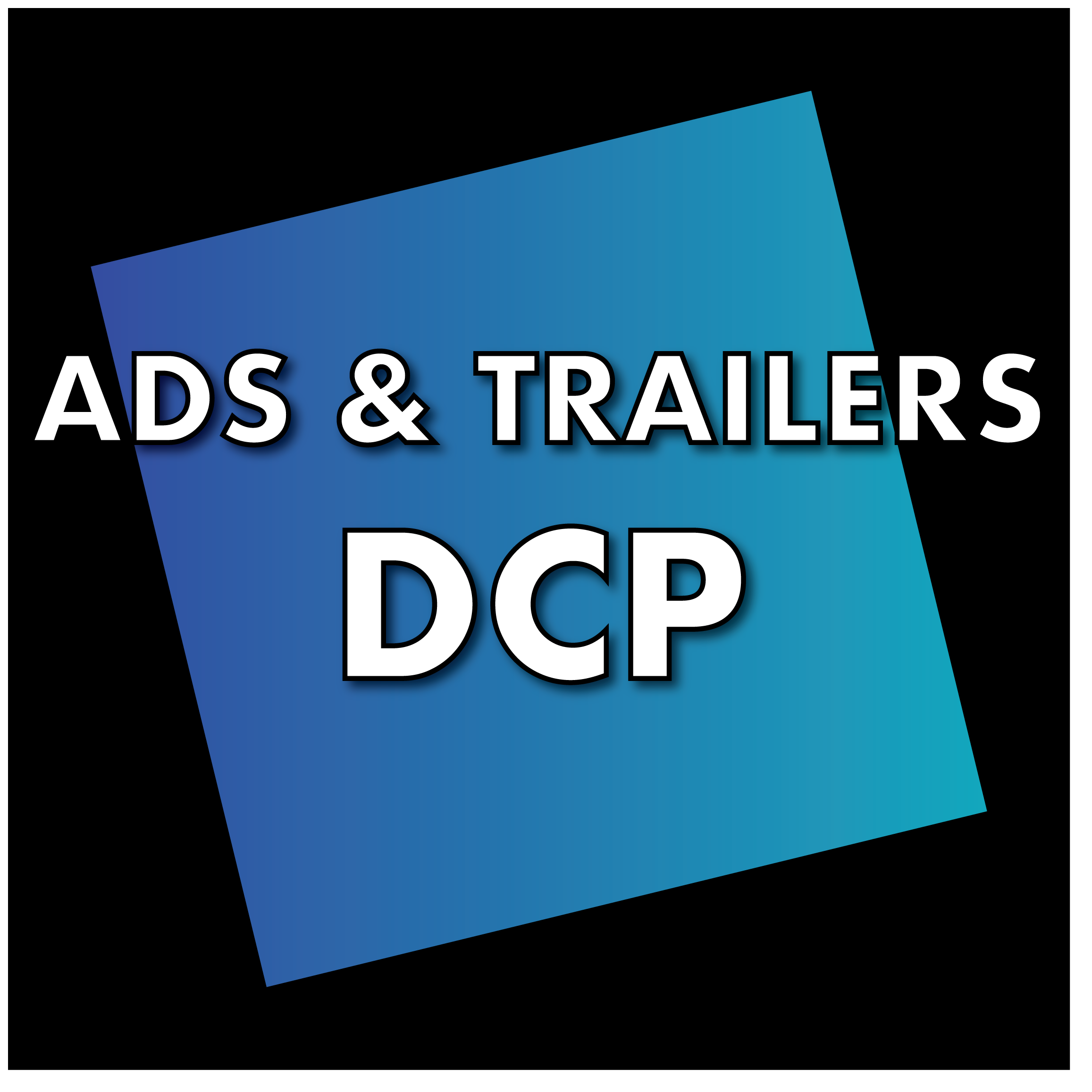 AdsAndTrailersDCP.png