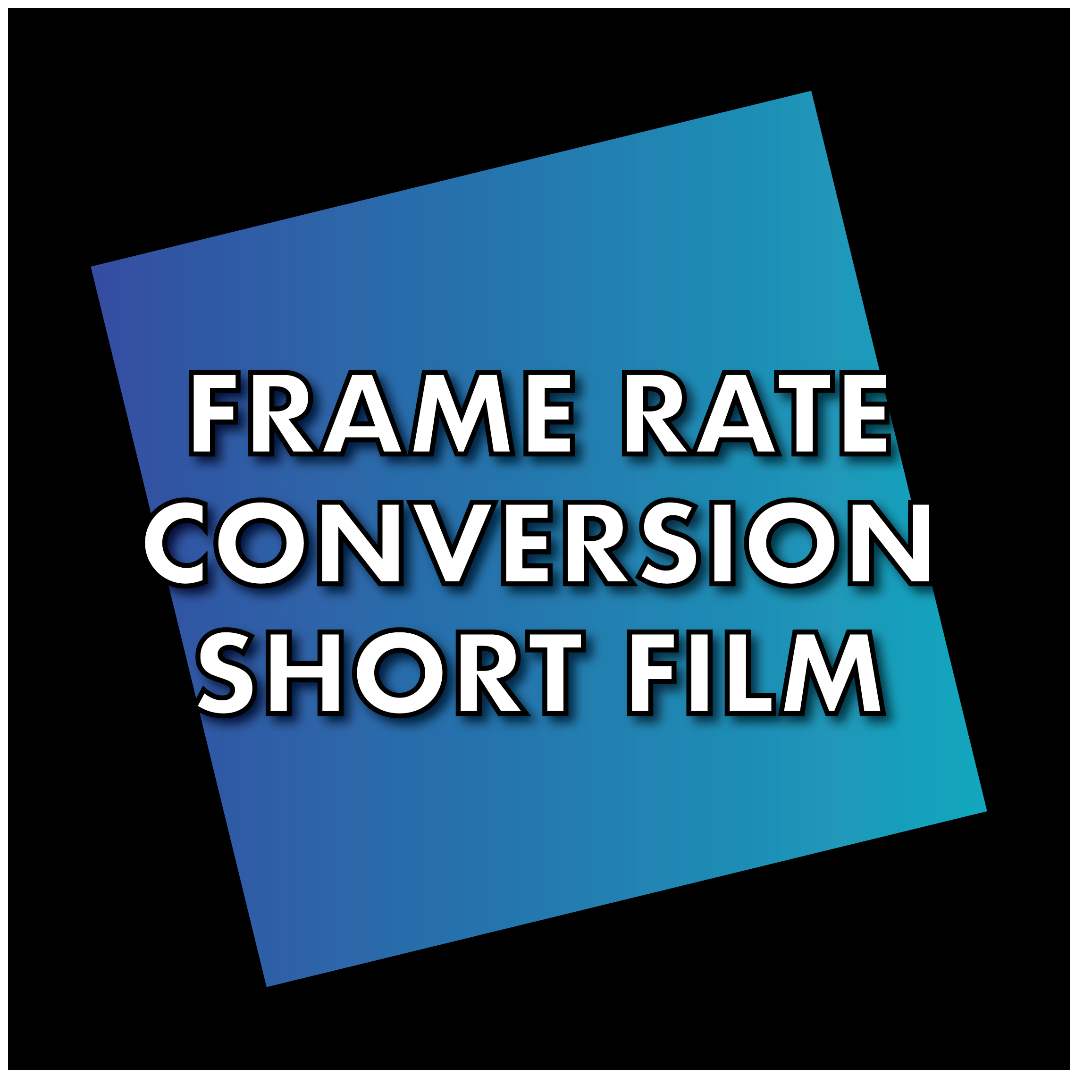 FRAMERATECONVERSIONSHORTS.png