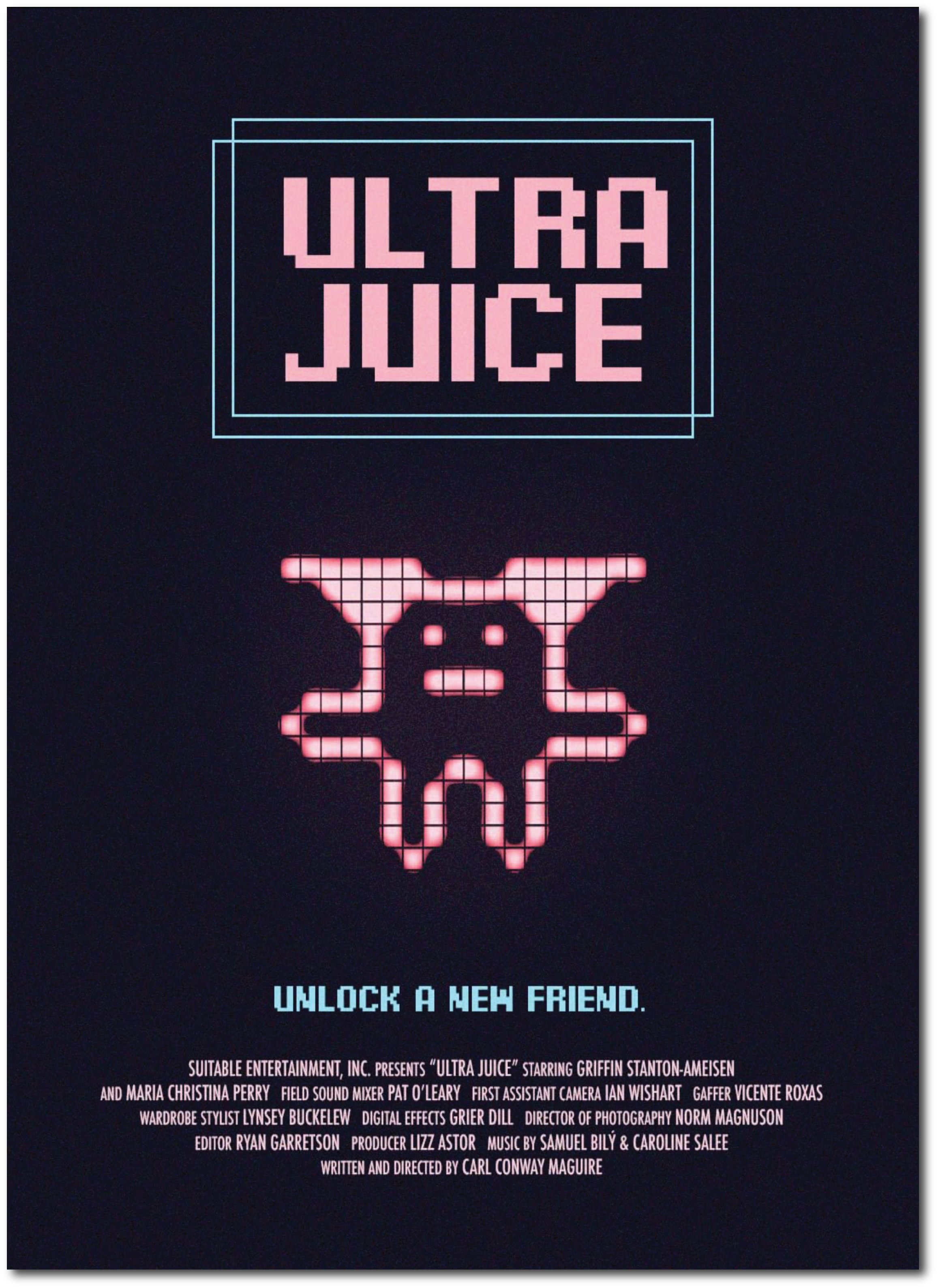 A dark background with bright pink and blue pixelated text that reads 'ULTRA JUICE'. Below this, a pixelated skull with glowing pink eyes and nose. The text 'UNLOCK A NEW FRIEND' appears underneath. Smaller white text provides credits for a film or project titled 'ULTRA JUICE'.
