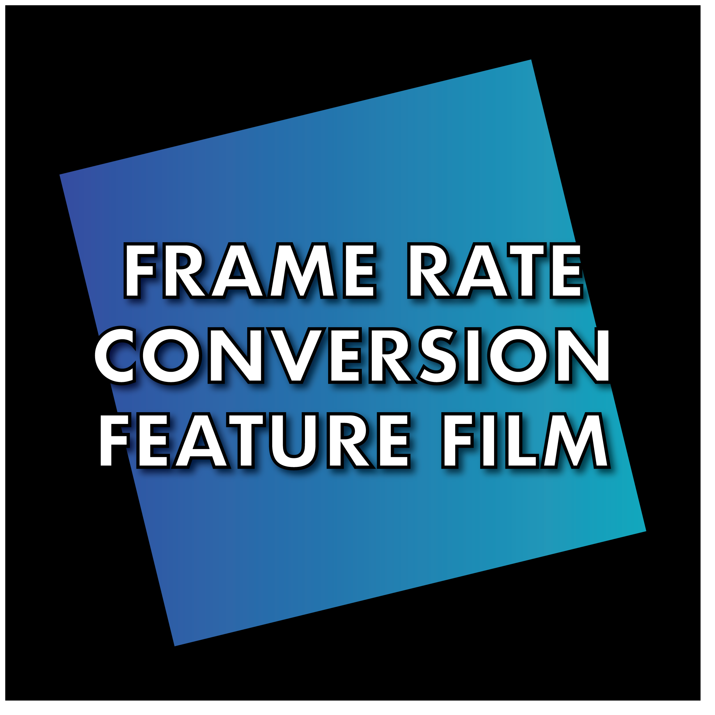 FRAMERATECONVERSIONFEATURES.png