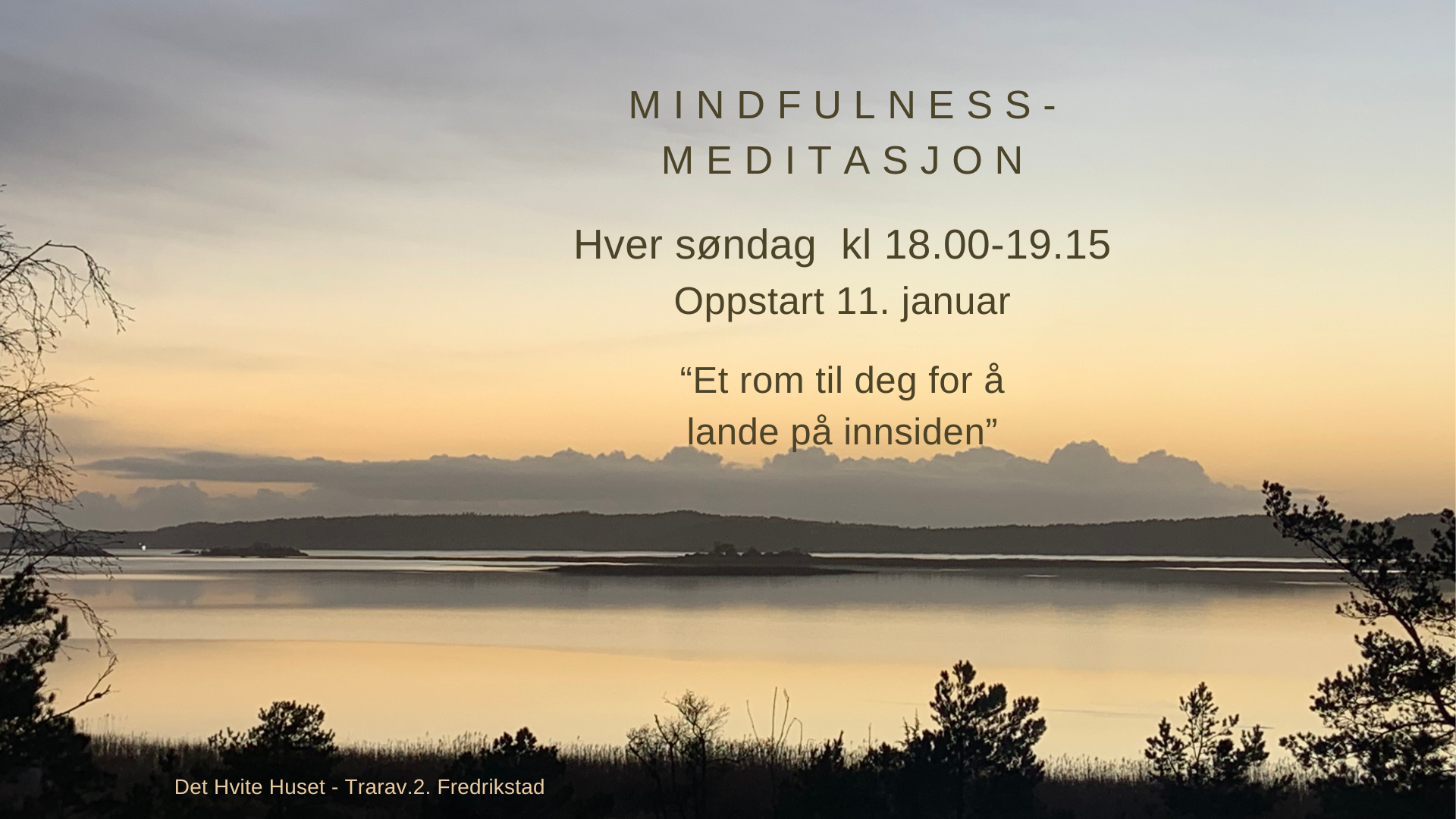 Mindfulness-Meditasjon Søndager