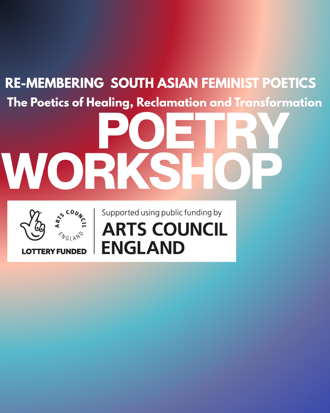 The poetics of healing, reclamation and transformation Poetry Workshop
