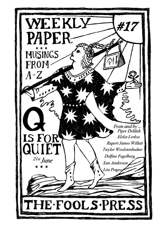 Q is for Quiet #17