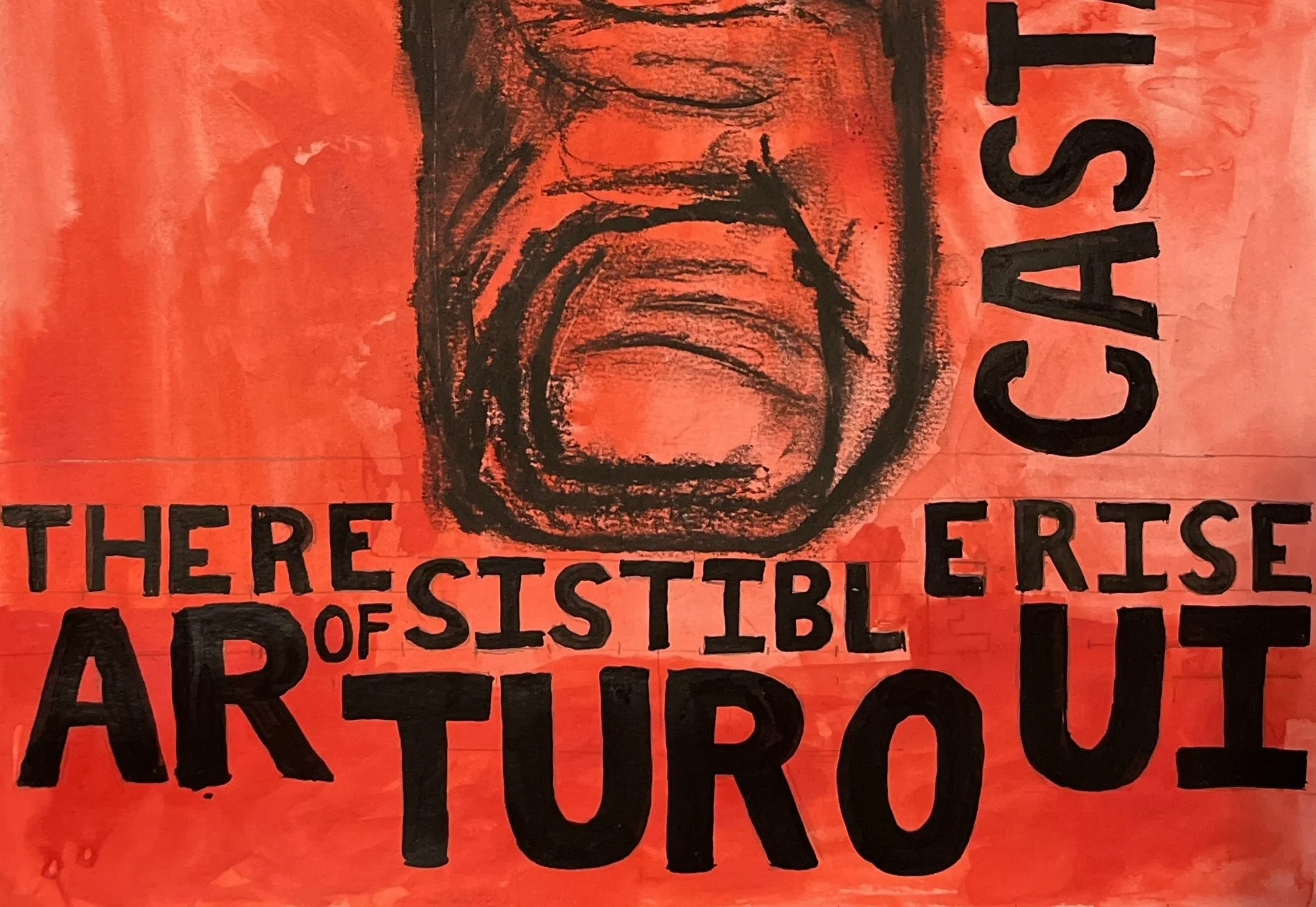 The Resistible Rise of Arturo Ui