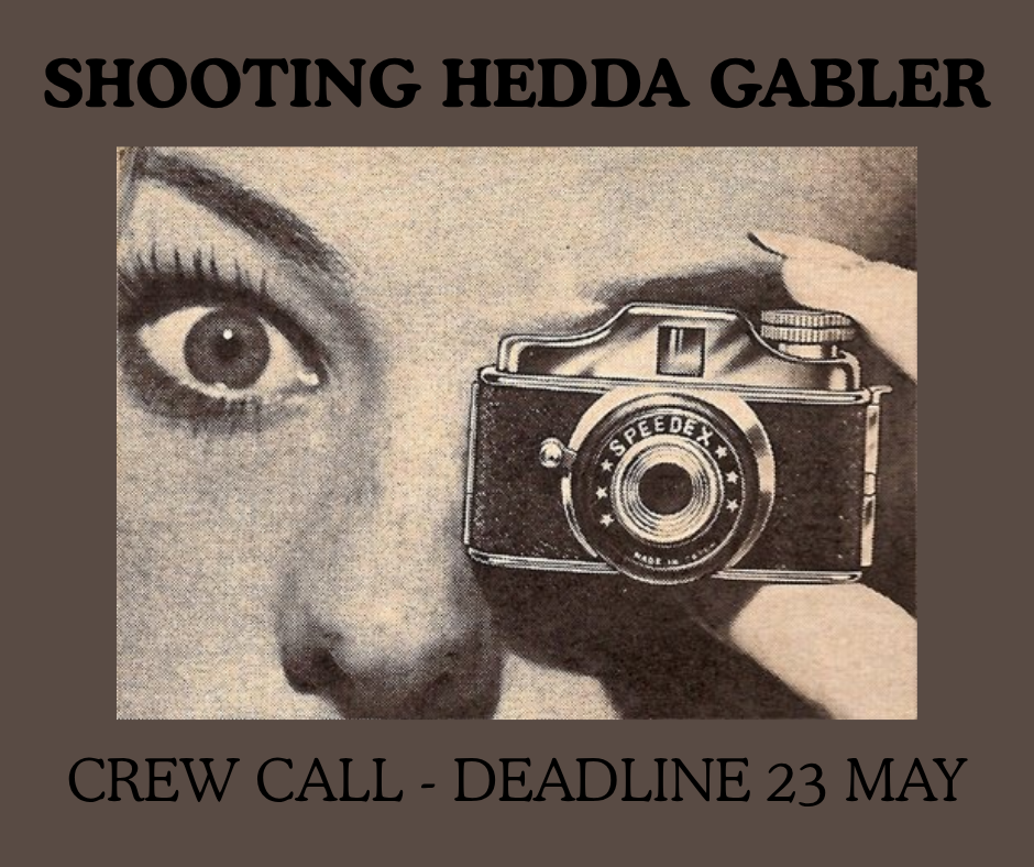 Shooting Hedda Gabler