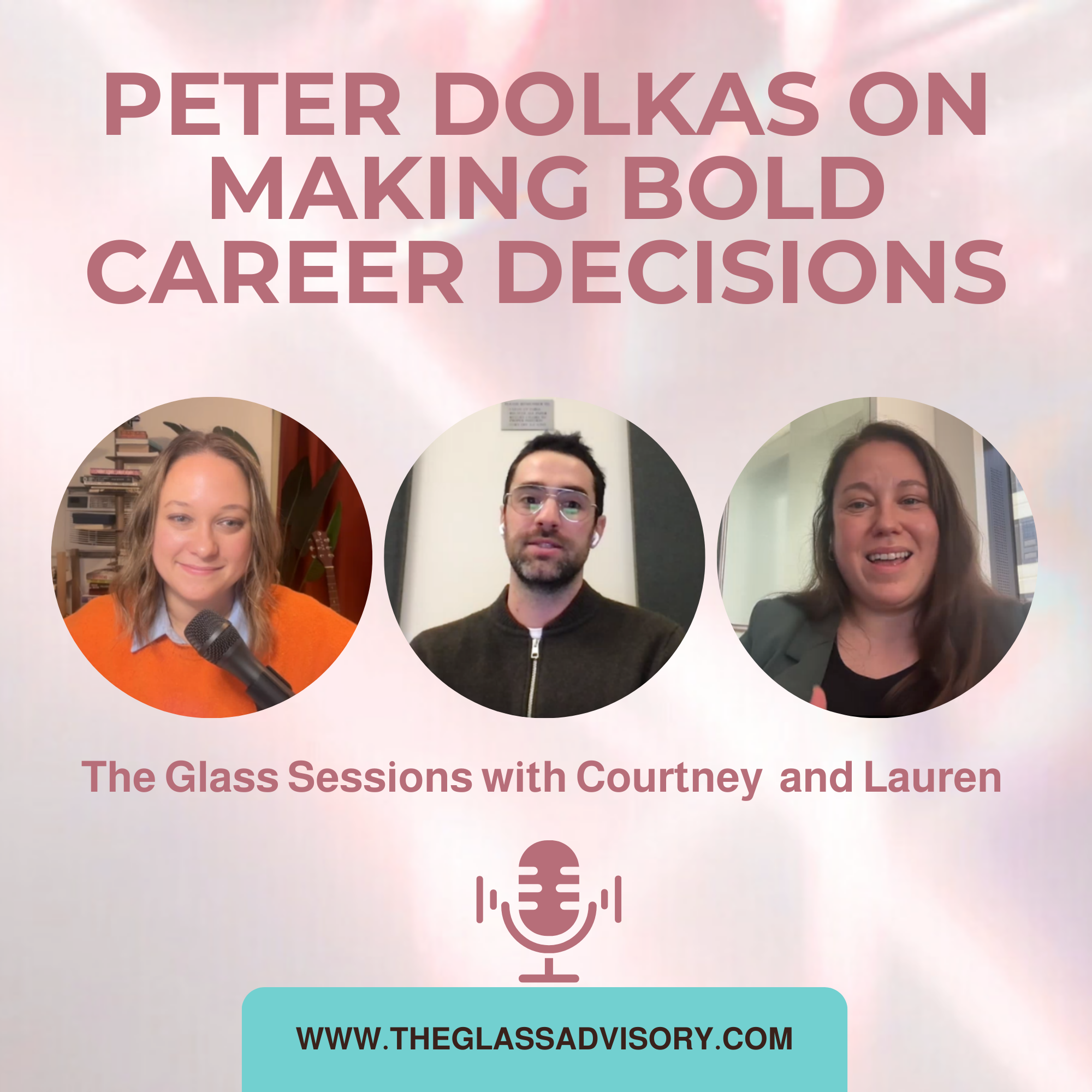 Peter Dolkas on Making Bold Career Decisions