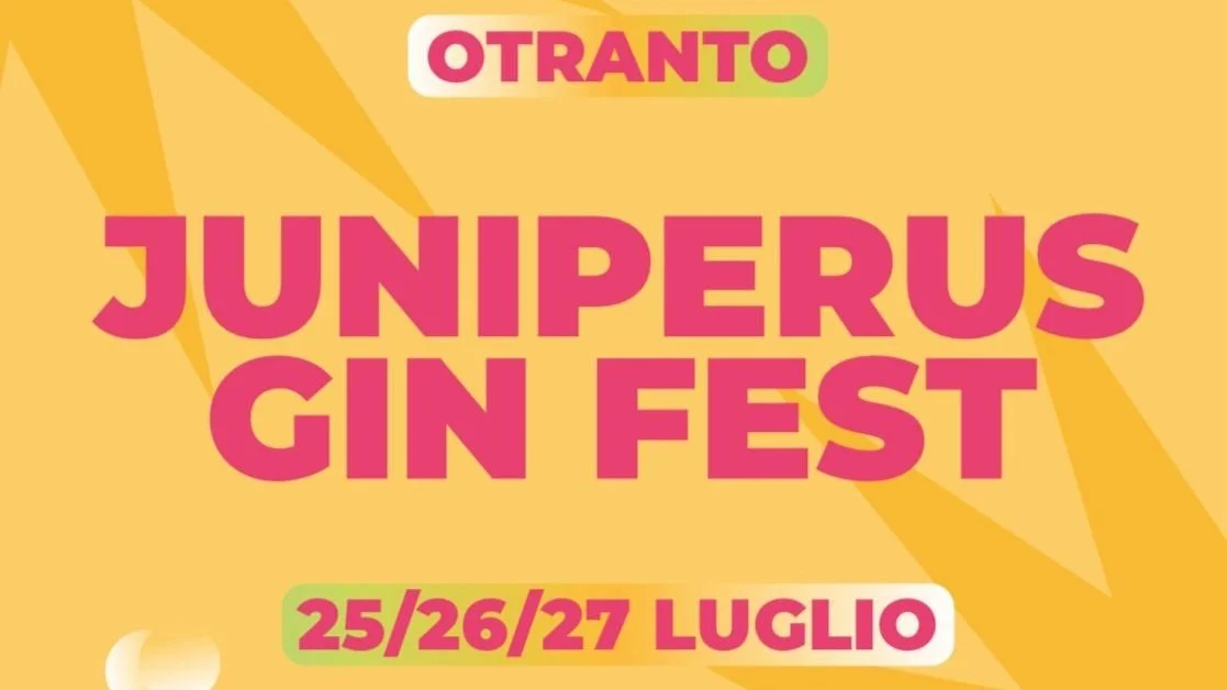 Juniperus Gin Fest 2025: musica, cultura e spirits dal 25 al 27 luglio a Otranto. La line up