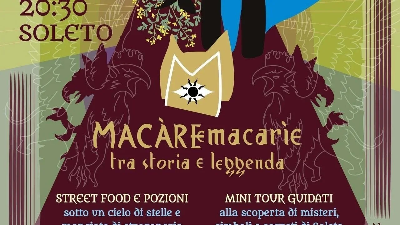 A Soleto torna la magia di “Macàre e Macarìe - Tra storia e leggenda”