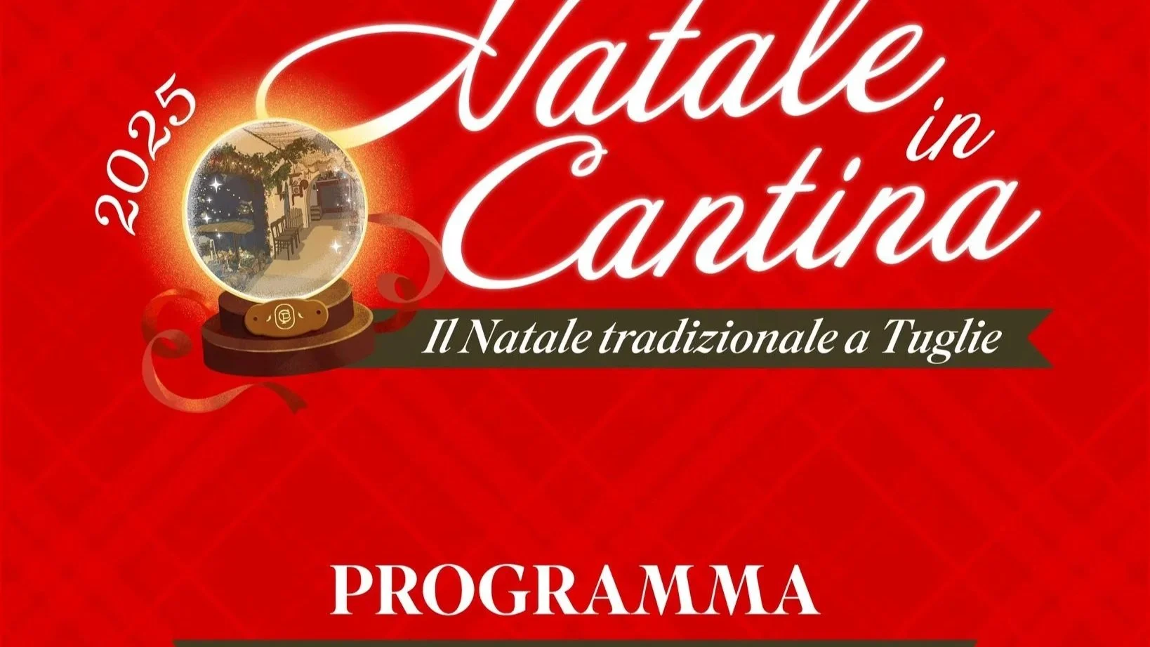 A Tuglie (Le) NATALE IN CANTINA 2025
