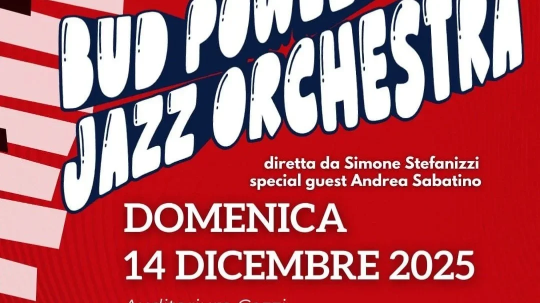 NATALE IN MUSICA CON LA “BUD POWELL JAZZ ORCHESTRA”OSPITE D’ONORE IL TROMBETTISTA ANDREA SABATINO