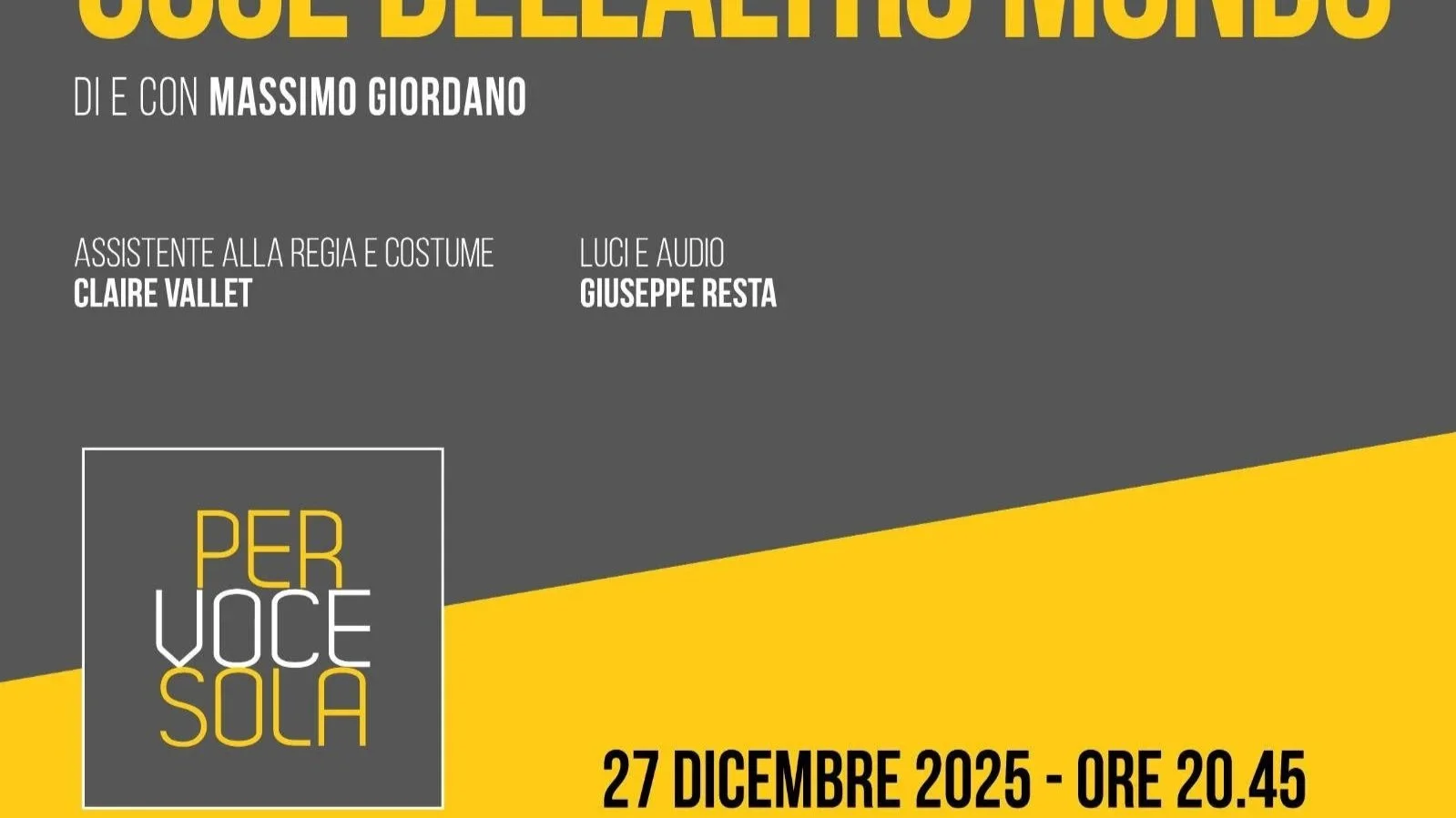"Cose dell'altro mondo", due spettacoli domani e domenica a Maglie per riflettere sul presente