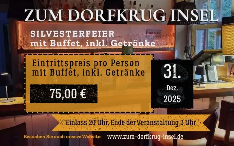 Silvesterfeier Zum Dorfkrug Insel