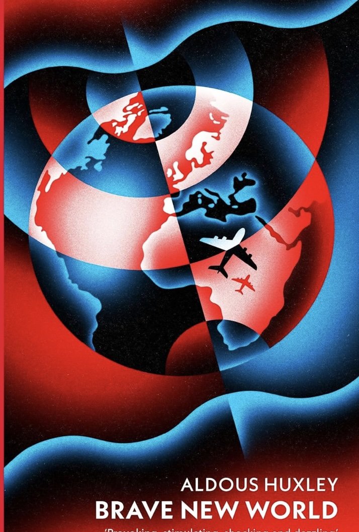 BRAVE NEW WORLD by Aldous Huxley
