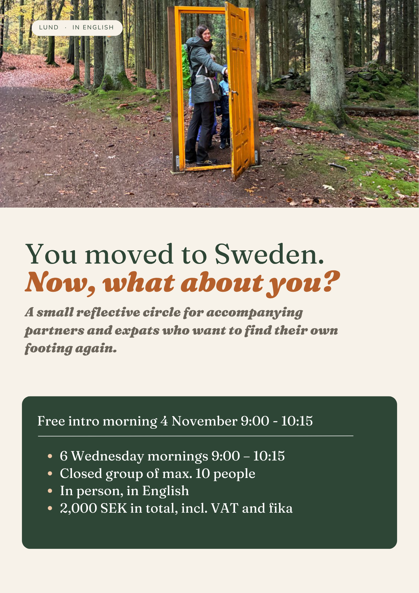 You moved to Sweden - now what about you?
