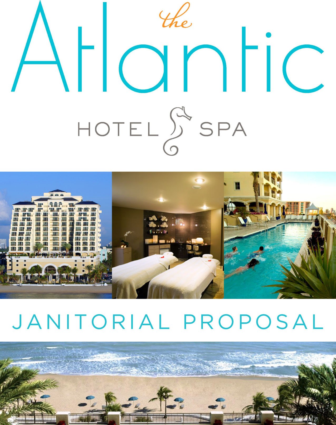Atlantic Hotel & Spa janitorial proposal featuring images of the hotel exterior, spa treatment room, a swimming pool, and beachfront view.
