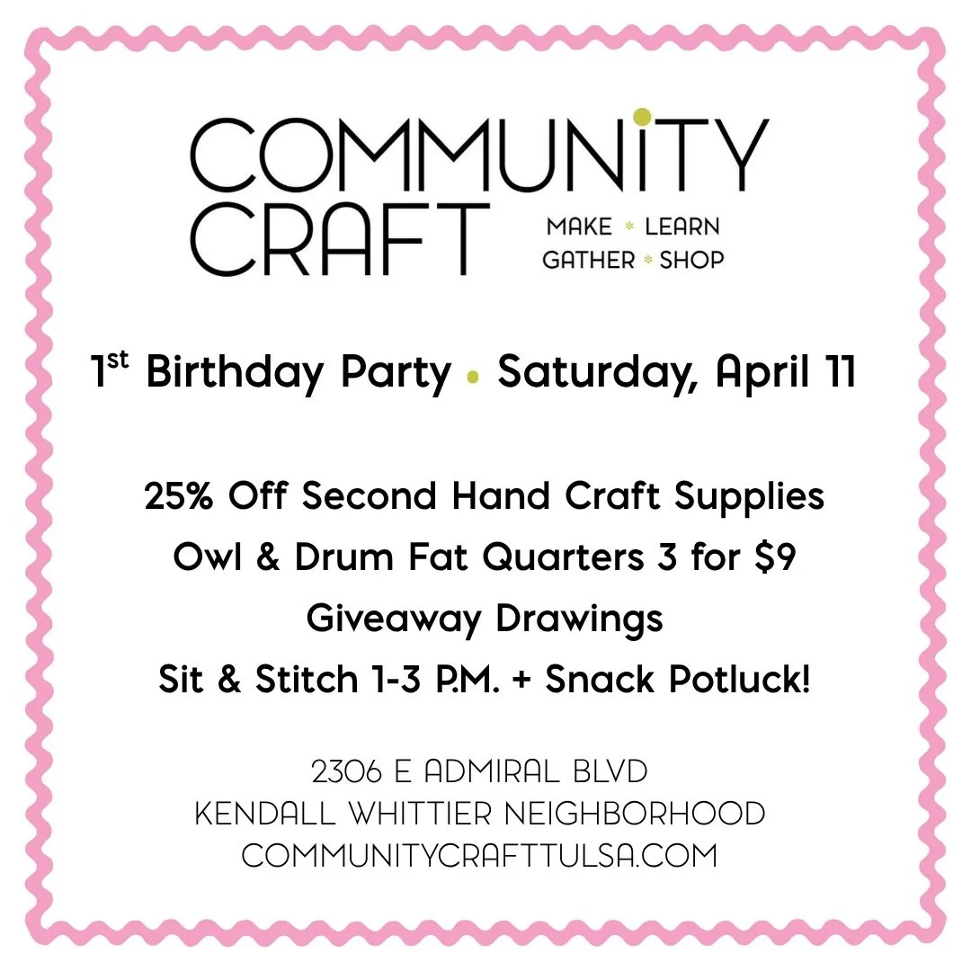 We&rsquo;ve been open one whole year!! We&rsquo;d love to celebrate with you!! Please come see us this Saturday 4/11 for special sales, a Sit &amp; Stitch 1-3 (or 4?) with cupcakes and potluck snacks, and sign up to win some fun crafty prizes!! 💝✨✨
