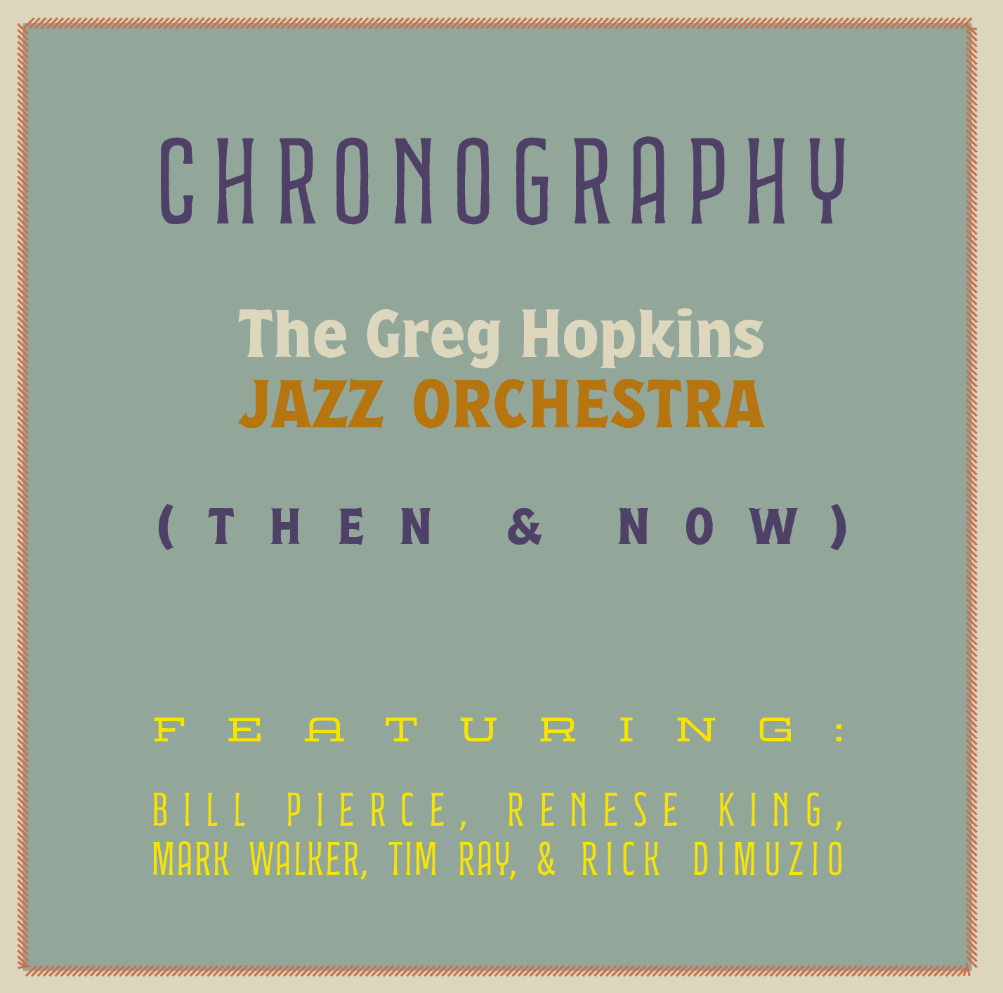 Jack Bowers, All About Jazz—Greg Hopkins Jazz Orchestra: Chronography