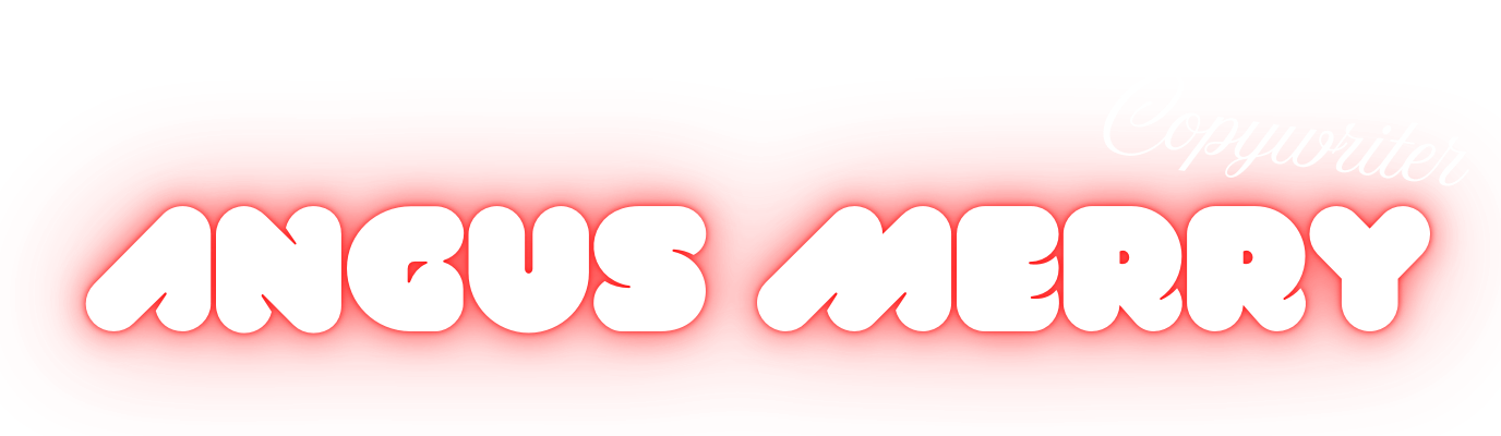 Angus Merry, Copywriter