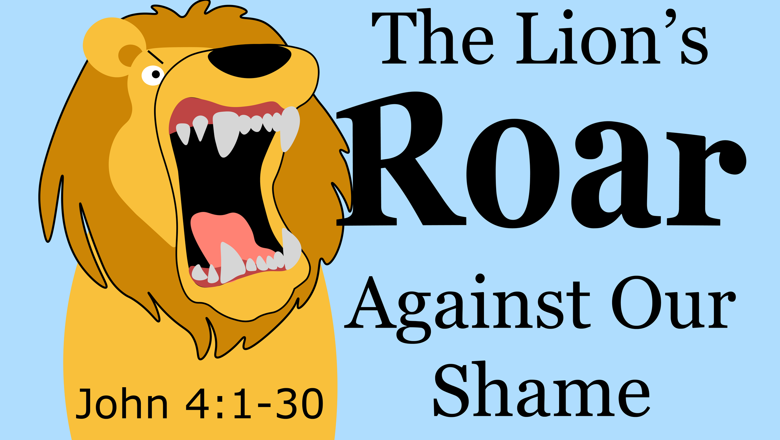 The Lion's Roar Against Our Shame.png