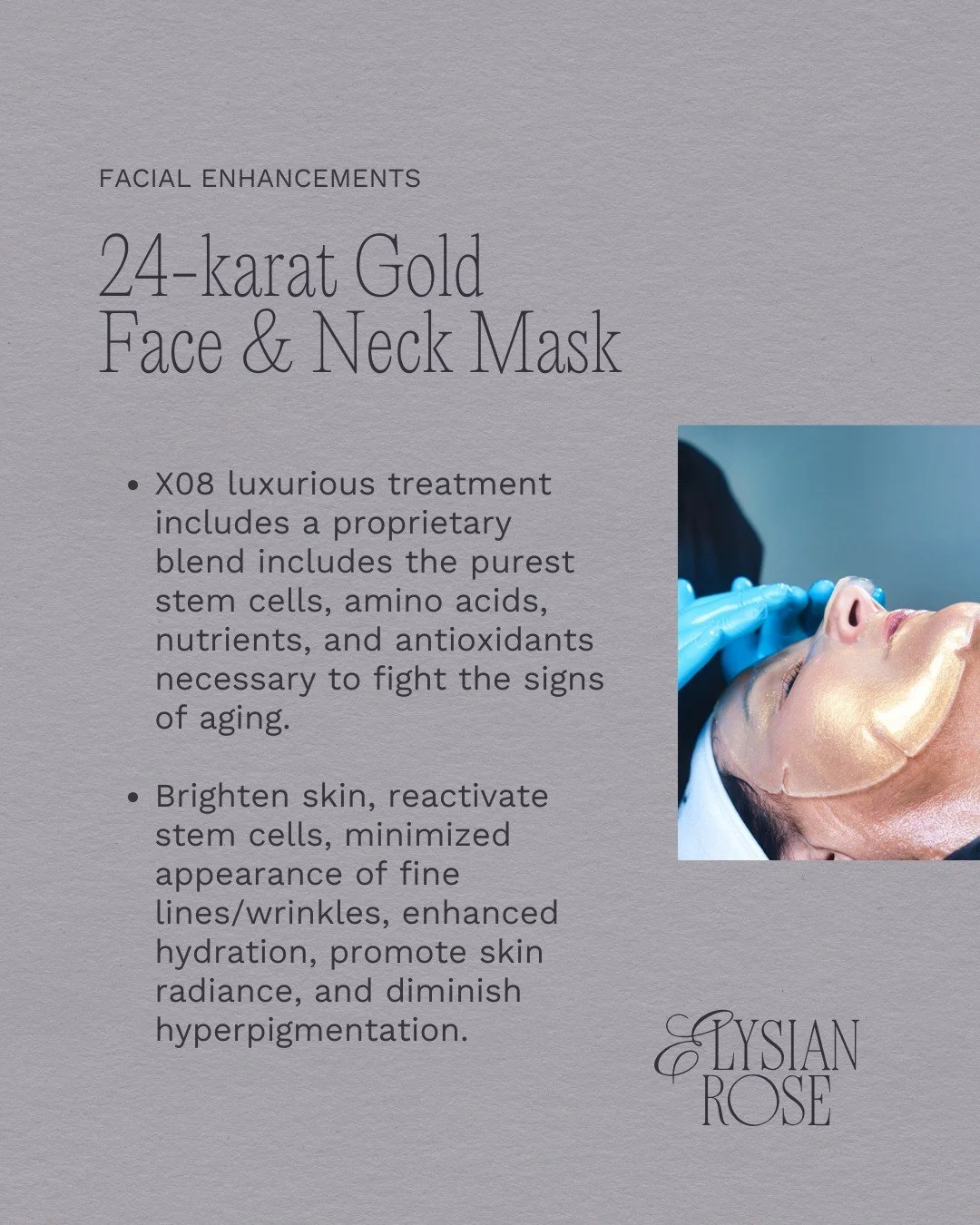 Take your facial to the next level with a premium finishing treatment designed to enhance hydration, smooth fine lines, and boost brightness.

✨ The 24-karat Gold Face &amp; Neck Sheet Mask by X08 Cosmeceuticals is applied at the end of your facial, 