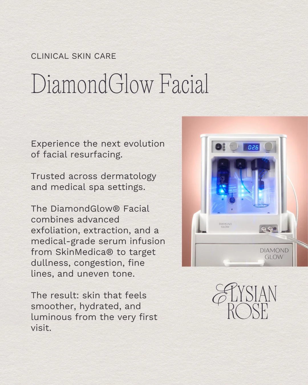 Experience true corrective skin care with a DiamondGlow&reg; Facial.

DiamondGlow&reg; exfoliates with a real diamond tip&mdash;not plastic&mdash;allowing for controlled, effective resurfacing.

The treatment offers 6 diamond tip options, along with 