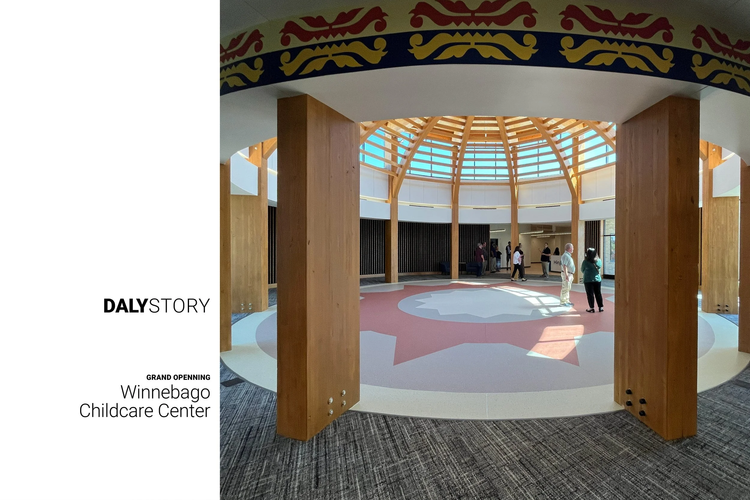 DALY STORY Grand Opening Winnebago Tribe of Nebraska Childcare Center. Image of main entry atrium.