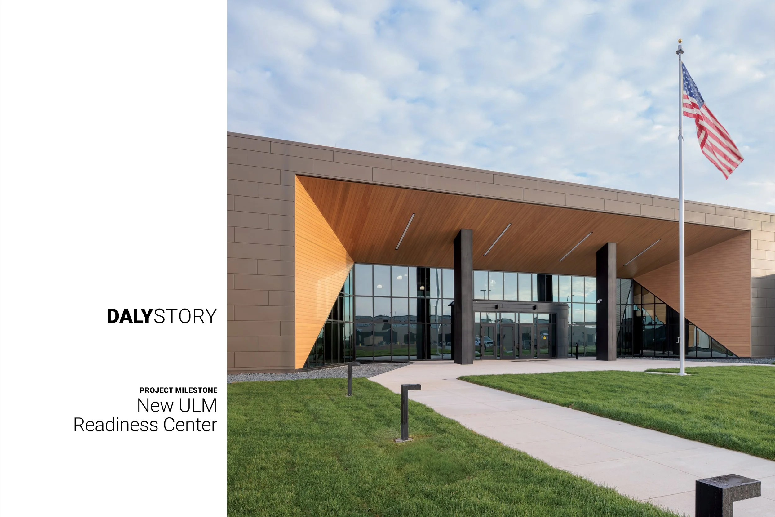 DALY STORY project milestone New Ulm Readiness Center project opens with ribbon cutting. Image of front facade of building.