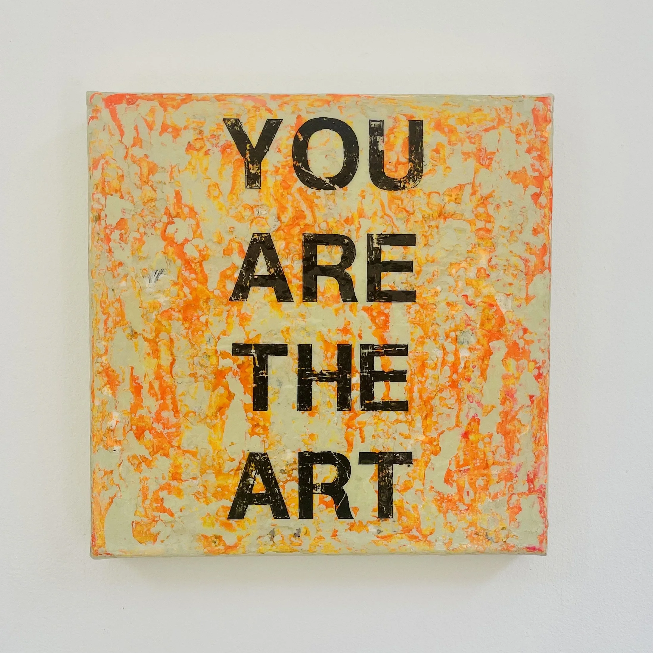 YOU ARE THE ART
Cement/Orange
25cm x 25cm 3D CANVAS