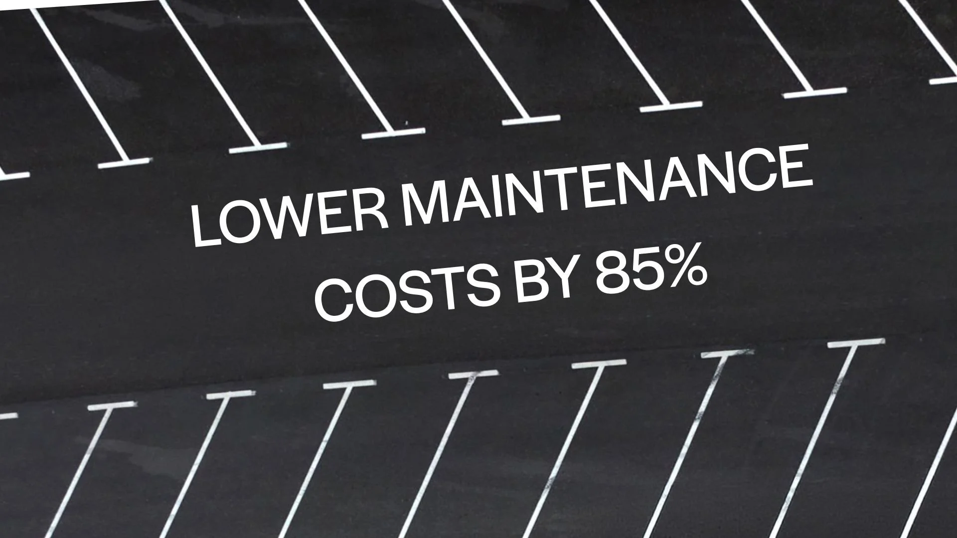 What If Your Parking Lot Lasted 30% Longer? Now It Can.