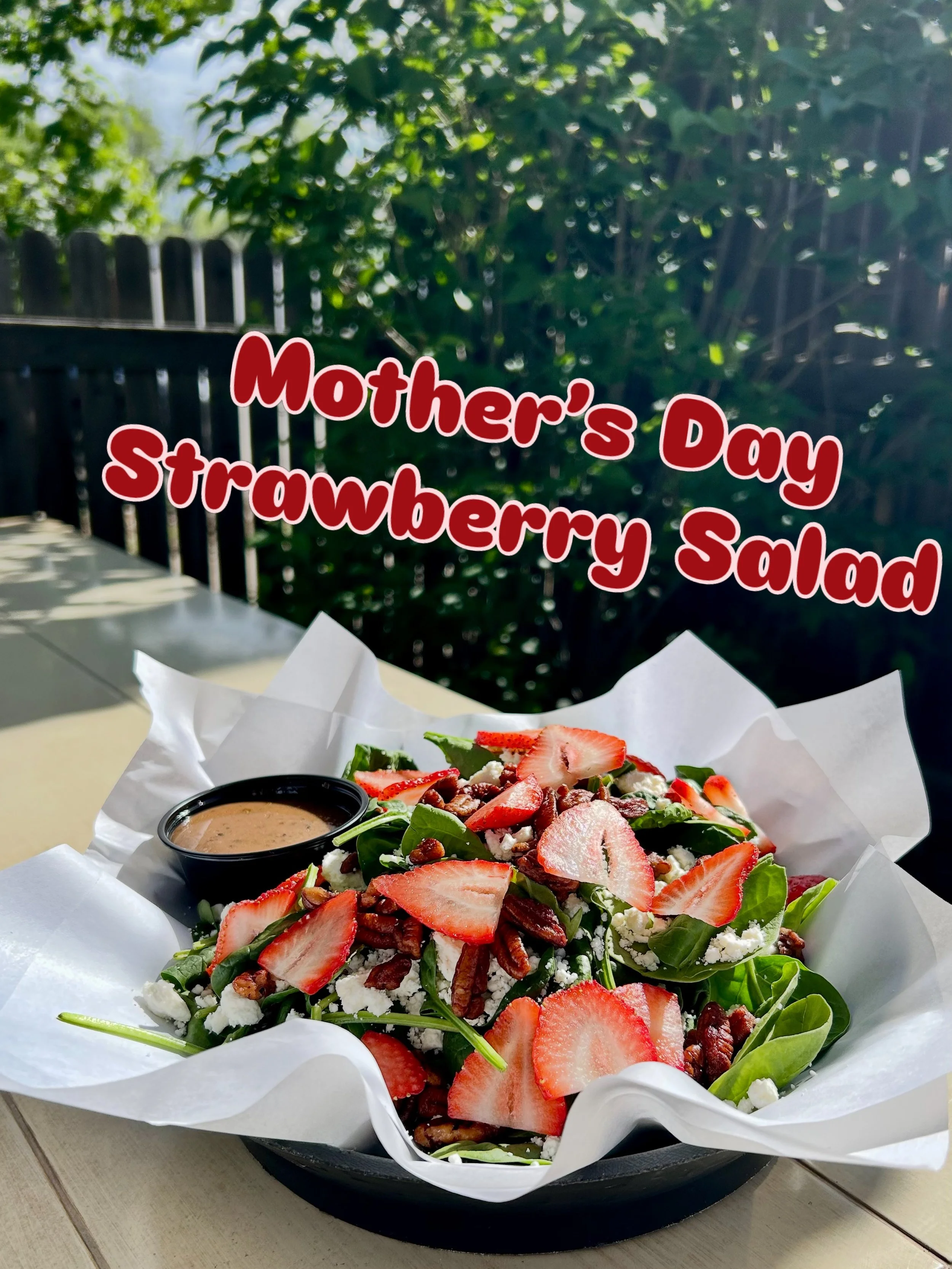 For Mother&rsquo;s Day weekend we have a special strawberry salad, it has fresh strawberries, candied pecans, feta cheese, spinach and balsamic vinaigrette. Bring in your mom this weekend for a salad as sweet as her!* 

*anybody can order the salad ?