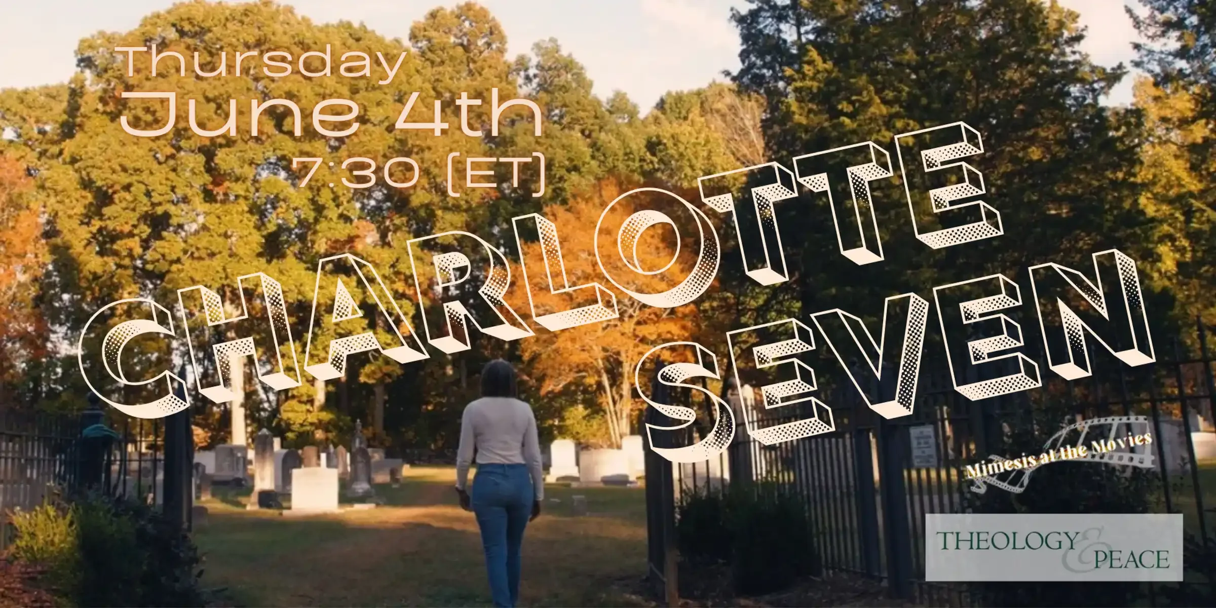 Mimesis at the Movies: Charlotte Seven featuring Dr. Julia Robinson Moore