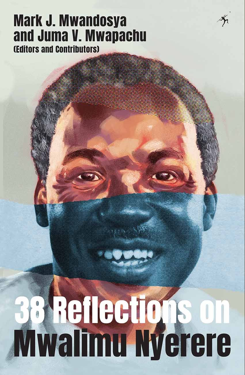 38 Reflections of Mwalimu Nyerere.jpg