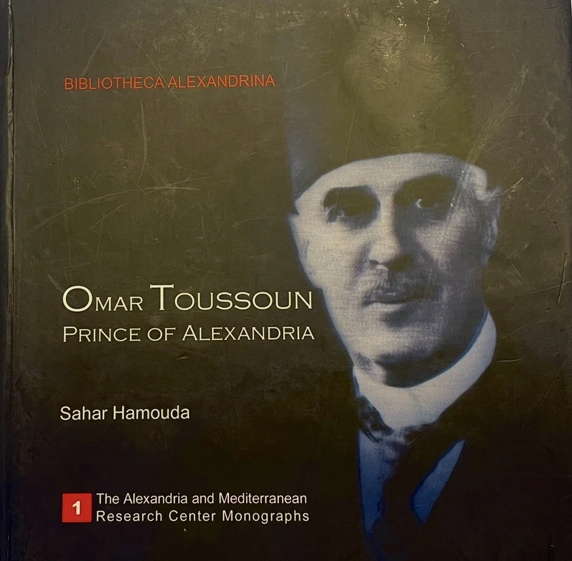 Omar Toussoun: Prince of Alexandria