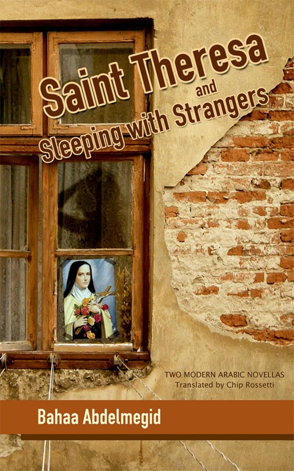 Saint Theresa: and Sleeping with Strangers