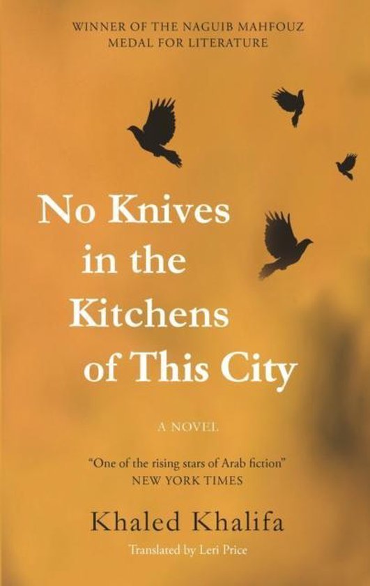 No Knives in the Kitchens of This City