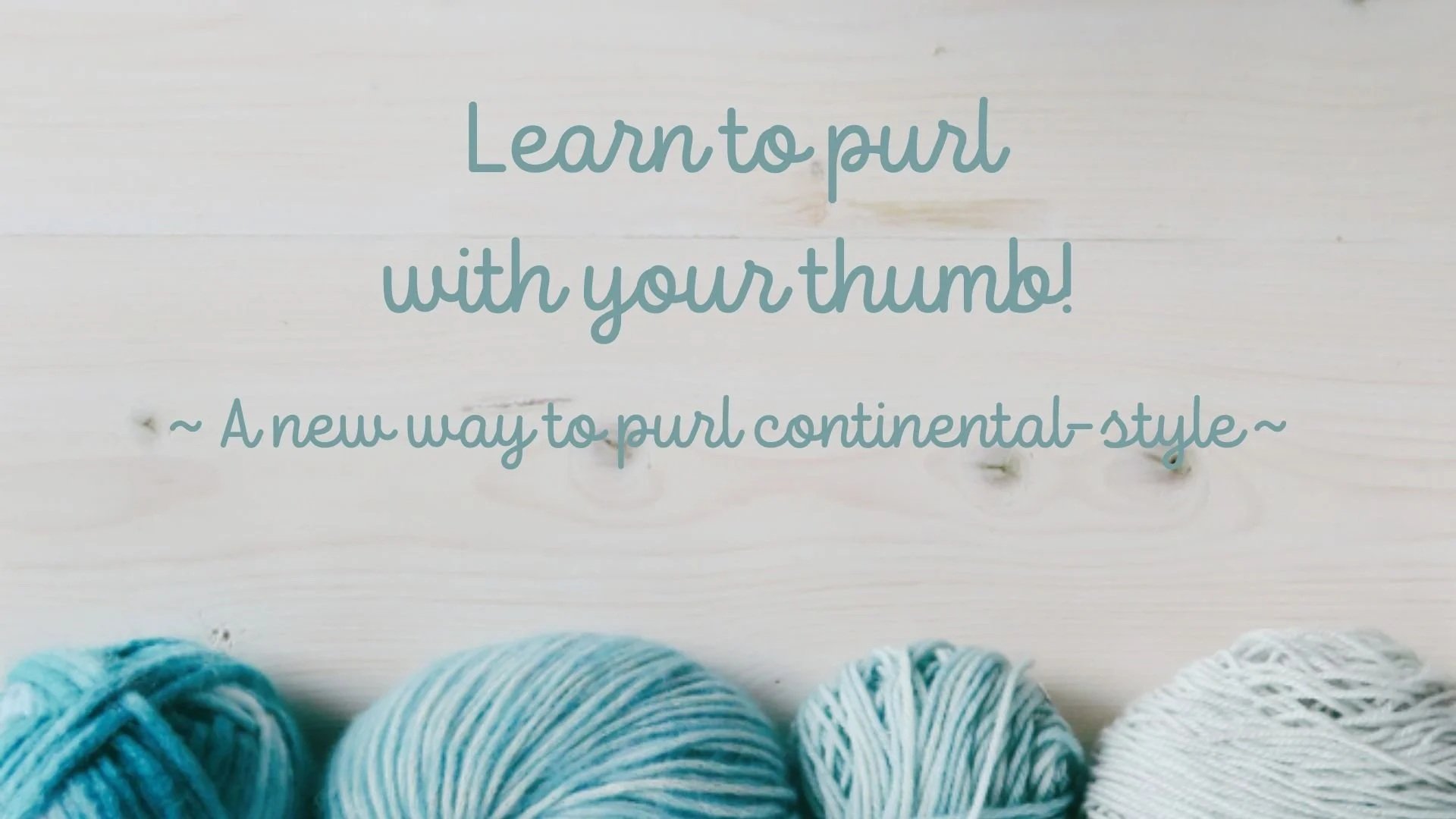 Learn to purl continental using your thumb!
