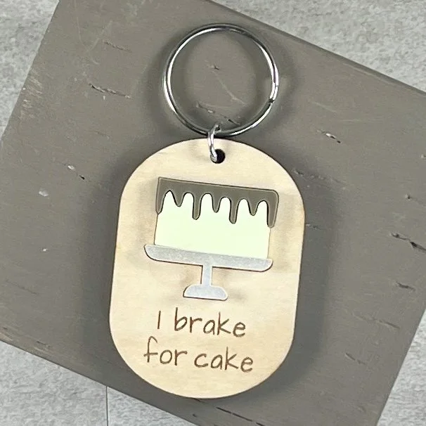 I Brake for Cake Keychain