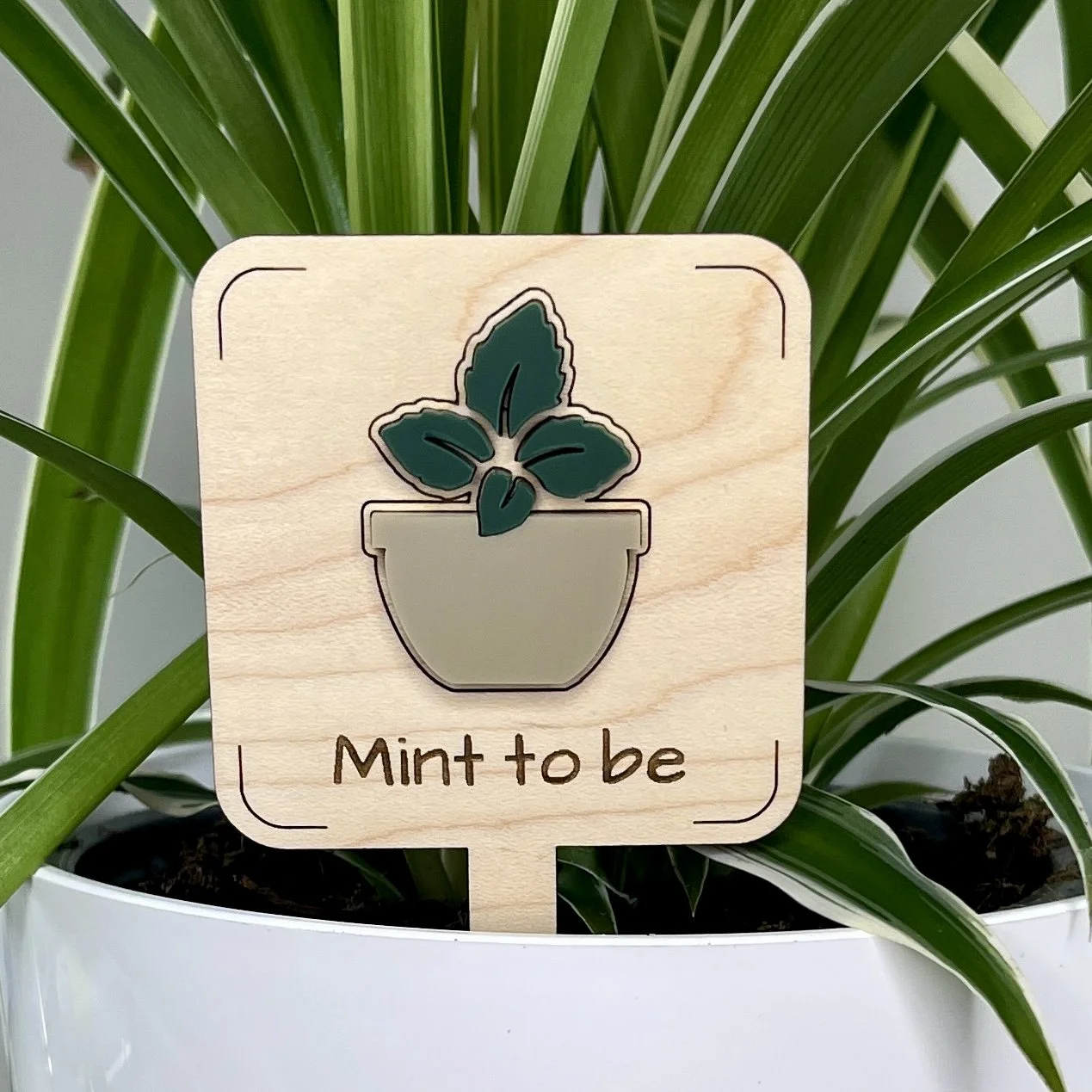 Mint to be Plant Stake