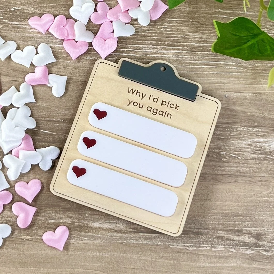 Why I’d Pick You Again Clipboard Magnet