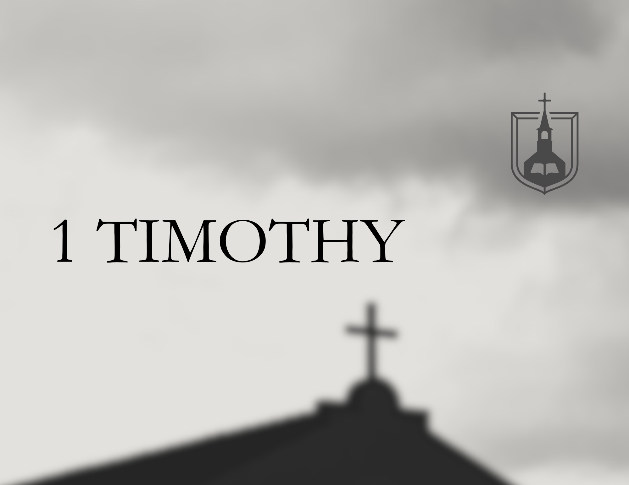 1 Timothy 3:8-13