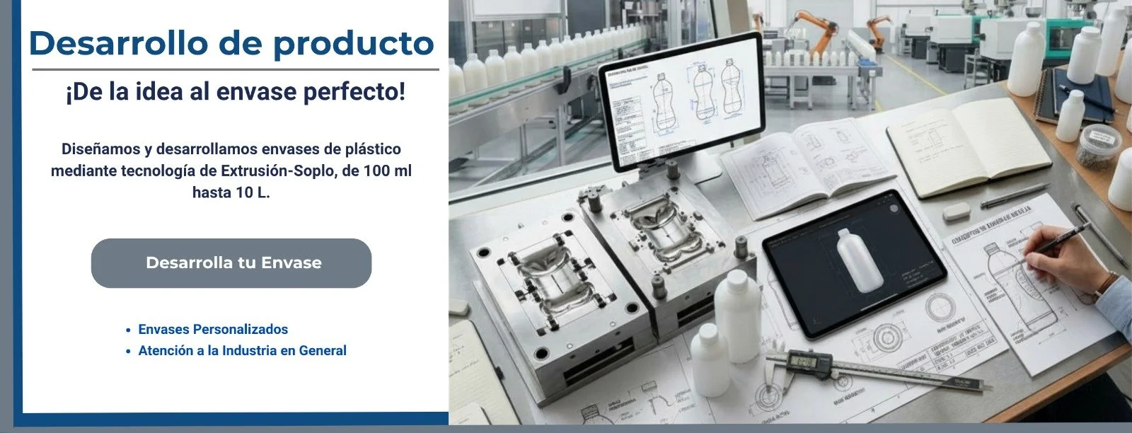 Desarrollo de Envases de Plástico desde 100 ml hasta 10 litros - Desde la idea al Envase Perfecto-