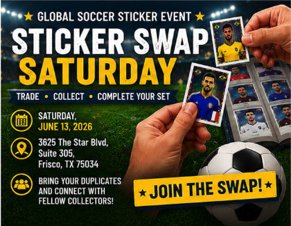 GLOBAL SOCCER STICKER EVENT* STICKER SWAP SATURDAY