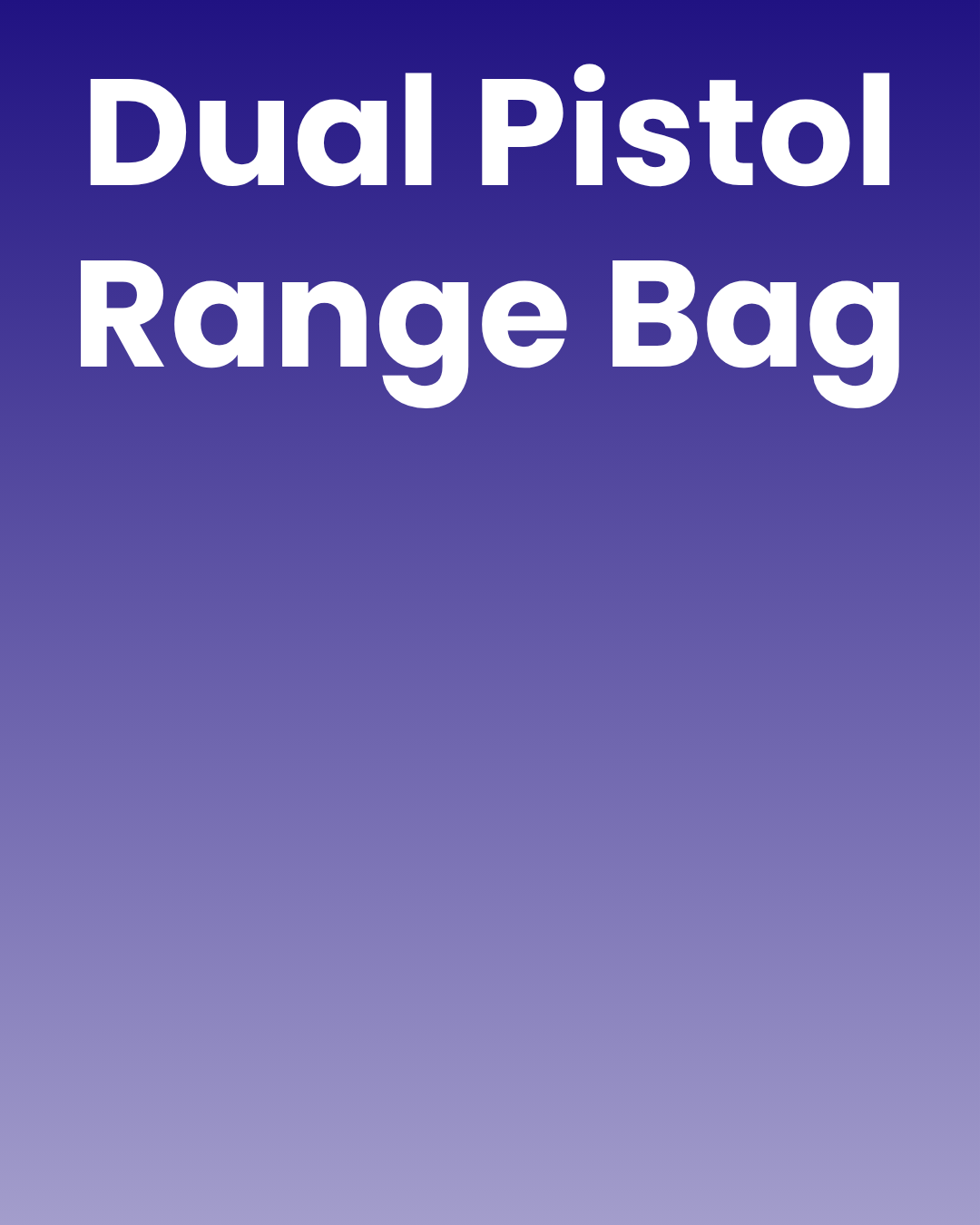 Dual Pistol Range Bag.png