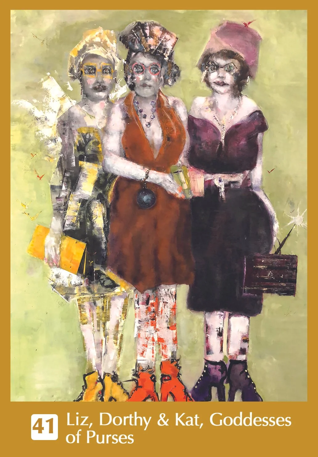 41 Liz, Dorthy & Kat, Goddessof Purses.jpg