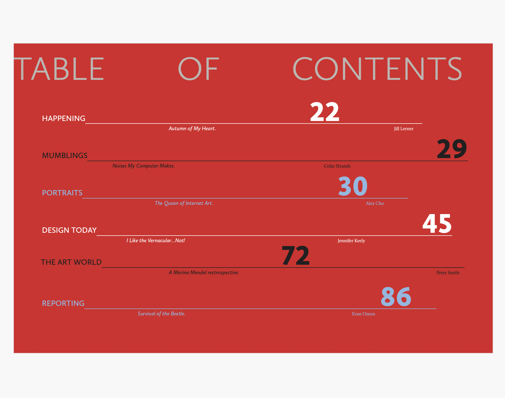 VERNACULAR MAGAZINE — Art direction and graphic design.