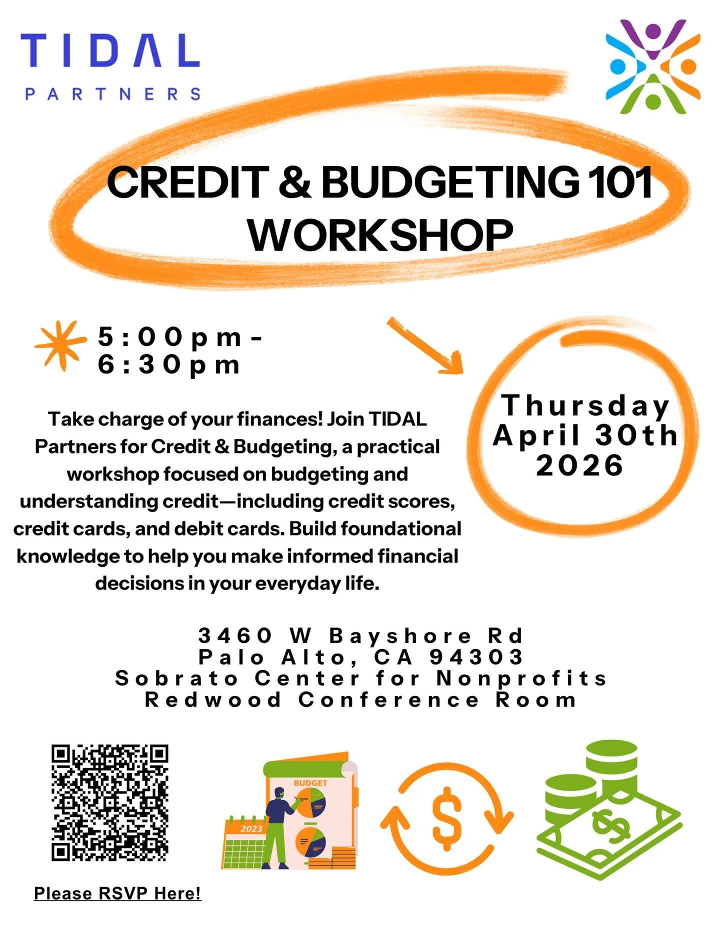 Next Tidal Workshop, Thursday April 30th 🎉

Take charge of your finances! Join TIDAL Partners for Credit &amp; Budgeting, a practical workshop focused on budgeting and understanding credit&mdash;including credit scores, credit cards, and debit cards