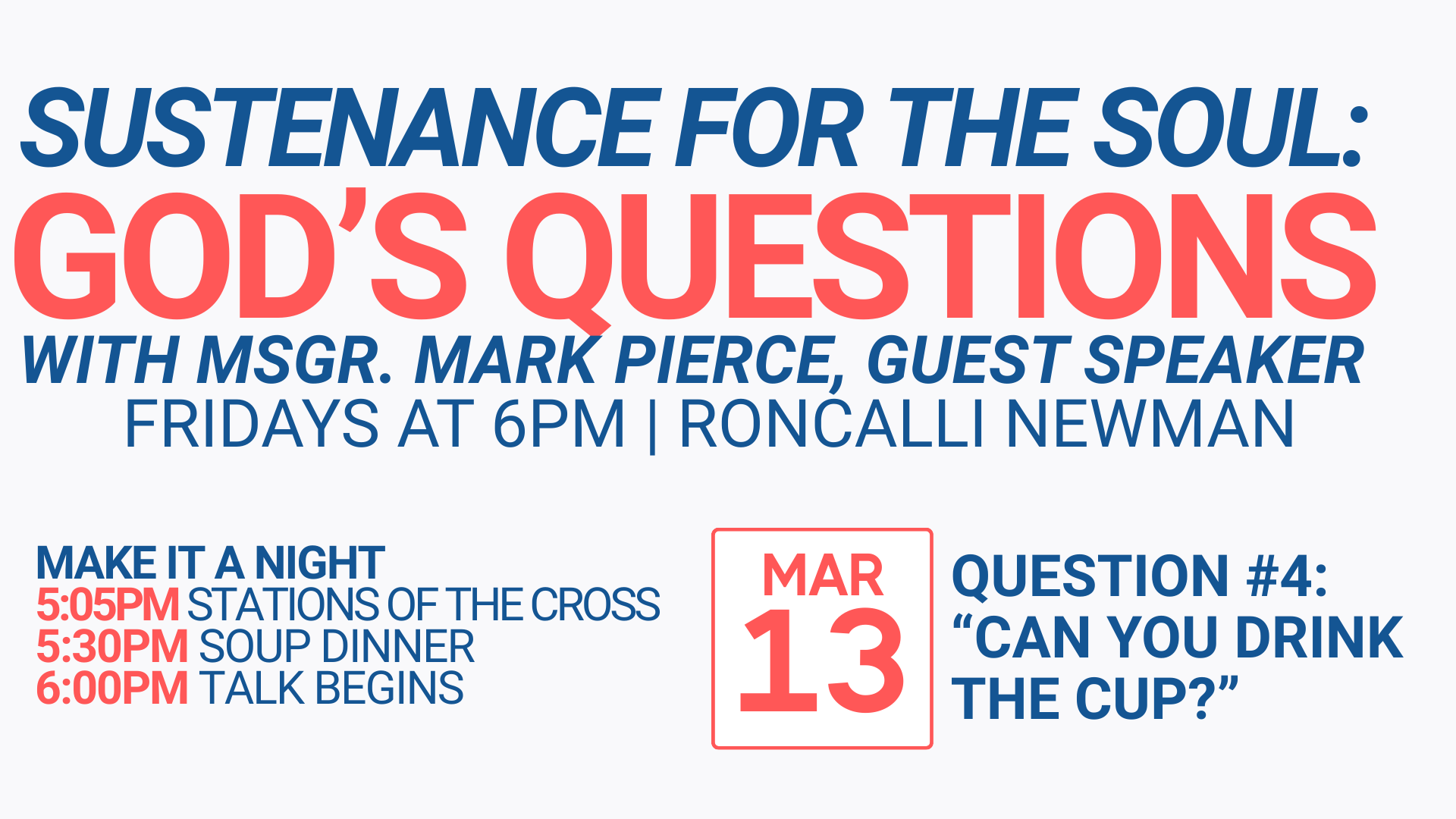 Sustenance for the Soul: God’s Questions | Question 4: “Can you drink the cup?”
